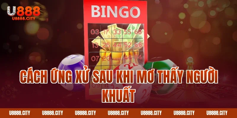 Cách ứng xử sau khi mơ thấy người khuất