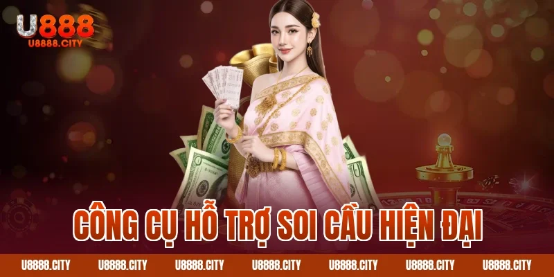 Công cụ hỗ trợ soi cầu hiện đại
