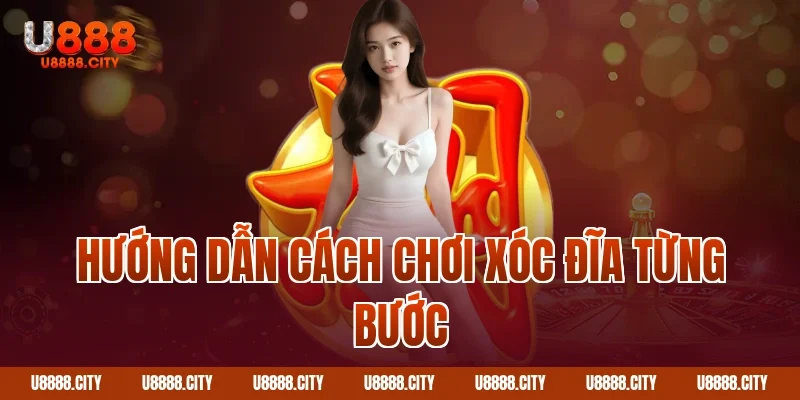 Hướng Dẫn Cách Chơi Xóc Đĩa Trực Tuyến 2 Hướng dẫn cách chơi xóc đĩa từng bước