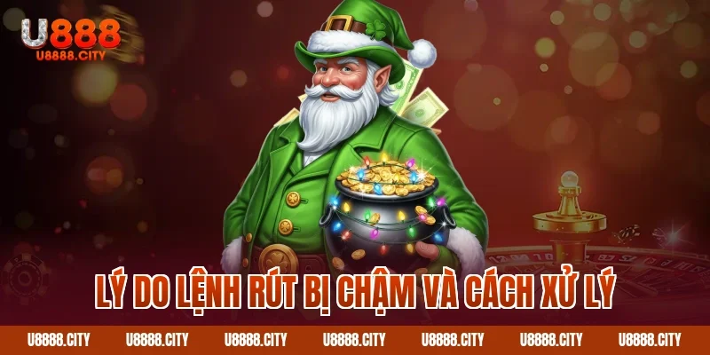 Lý do lệnh rút bị chậm và cách xử lý